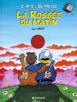 C.R.S = Détresse – Tome 6