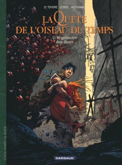 La Quête de l'Oiseau du Temps  - Avant la Quête – Tome 2