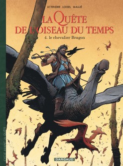 La Quête de l'Oiseau du Temps  - Avant la Quête – Tome 4