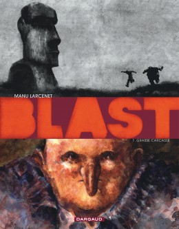 Blast – Tome 1