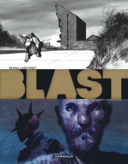 Blast – Tome 3