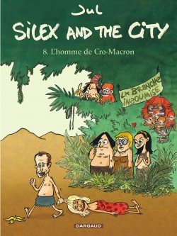 Silex and the city – Tome 8