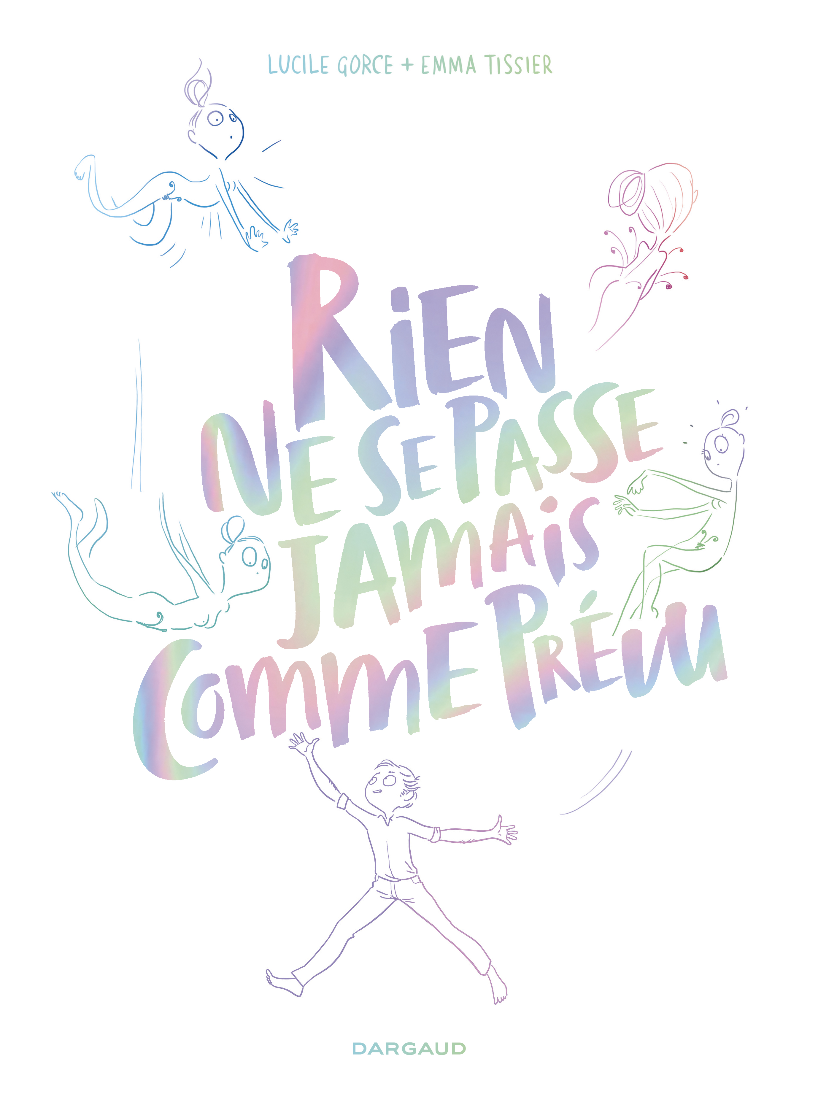 Rien ne se passe jamais comme prévu - couv