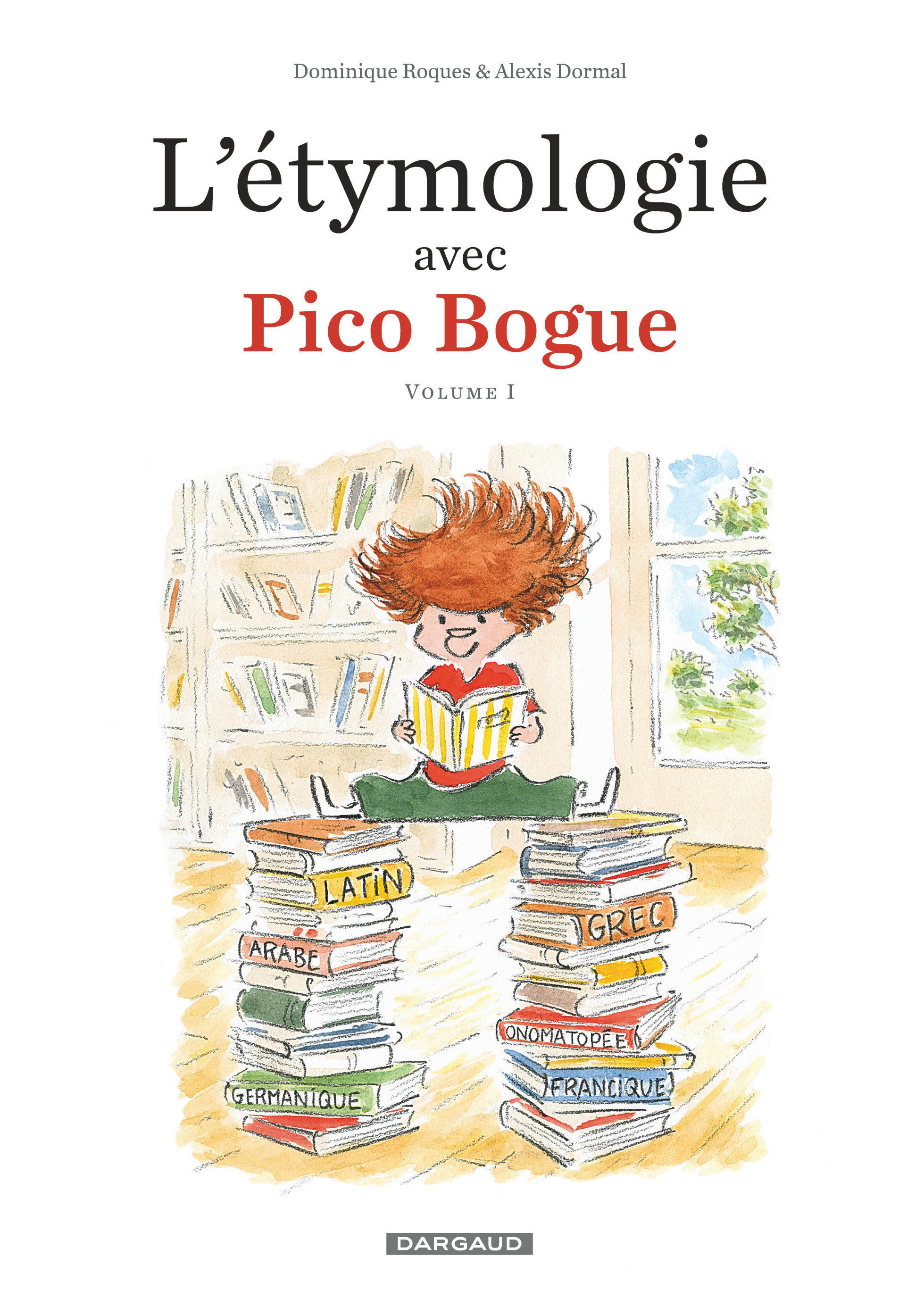 L'Étymologie avec Pico Bogue - tome 1 - couv