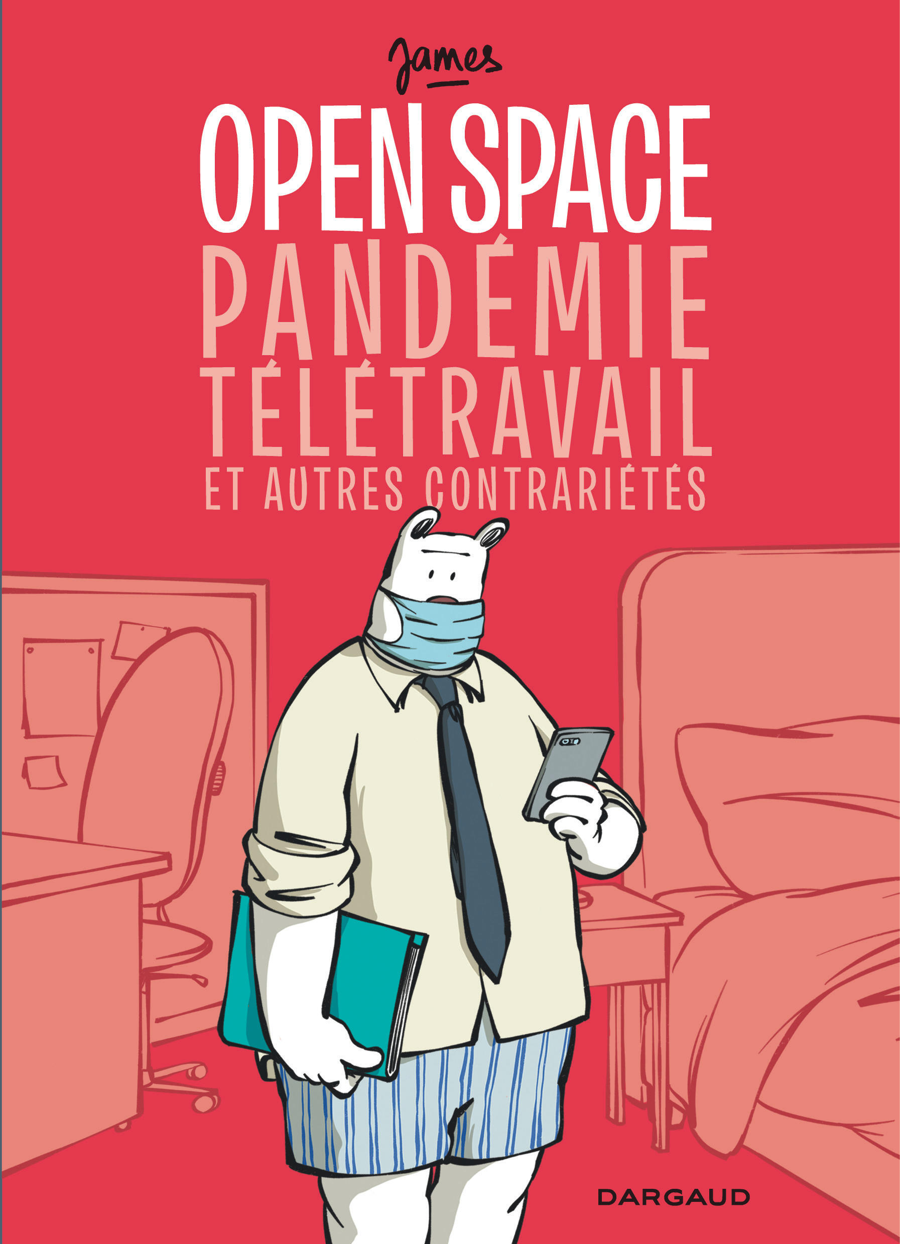 Open space, pandémie, télétravail et autres contrariétés - couv