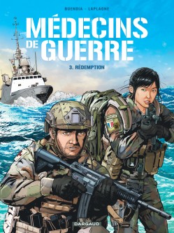 Médecins de Guerre – Tome 3