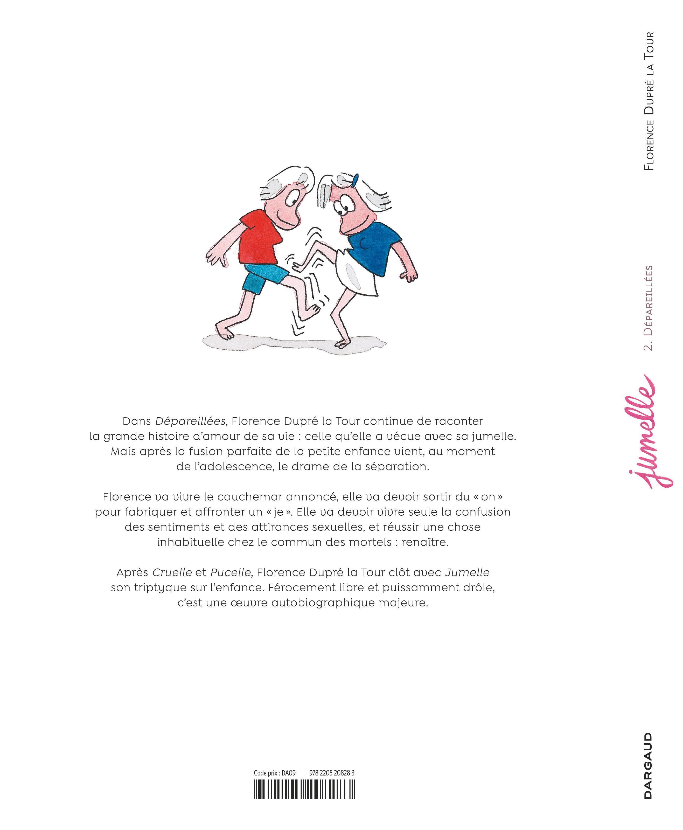 Jumelle, partie 2, Dépareillées - 4eme