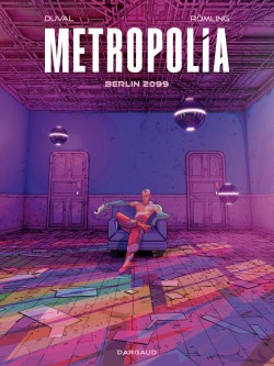 Metropolia – Tome 1