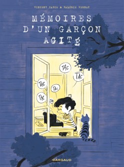 Mémoires d'un garçon agité