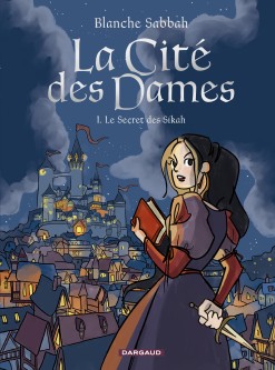 La Cité des Dames – Tome 1
