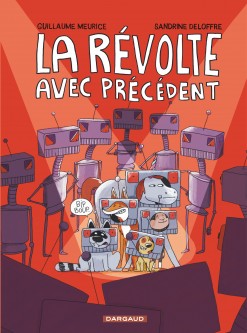 La révolte sans précédent – Tome 3