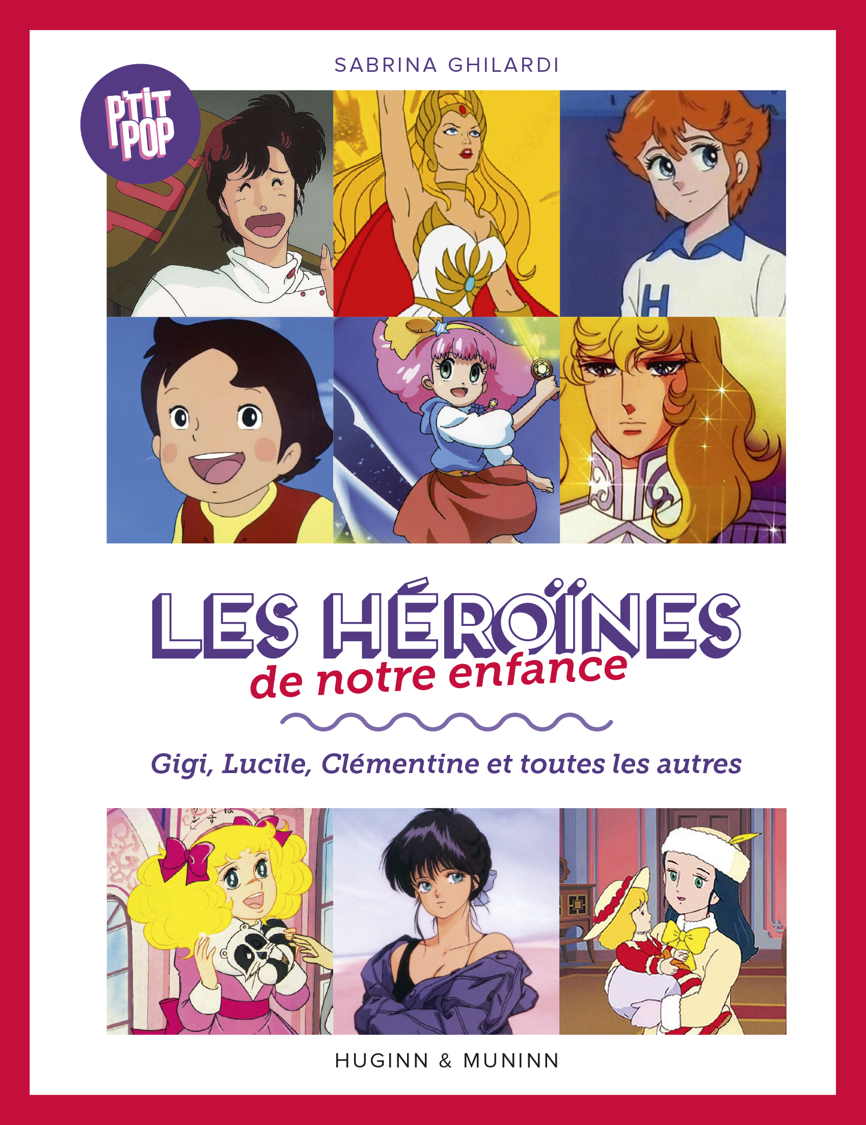 Les héroïnes de notre enfance, Gigi, Lucille, Clémentine et les autres - couv