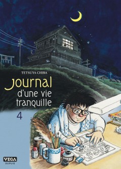 Journal d'une vie tranquille – Tome 4