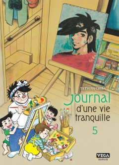 Journal d'une vie tranquille – Tome 5