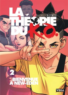 La Théorie du K.O. – Tome 2