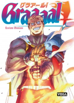 Graaaal ! – Tome 1
