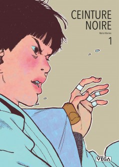 Ceinture noire – Tome 1