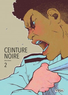 Ceinture noire – Tome 2