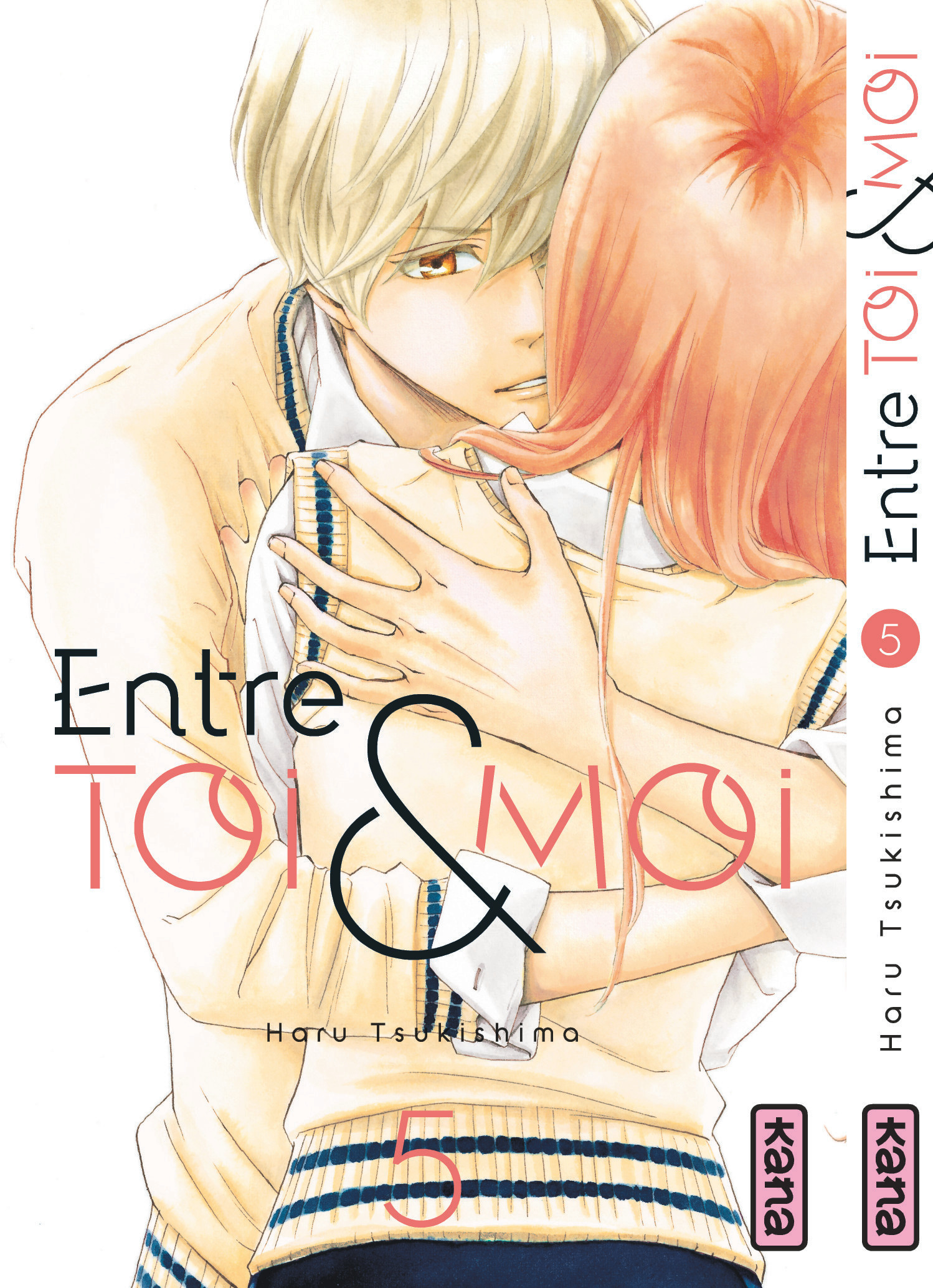 Entre toi et moi T5 - couv