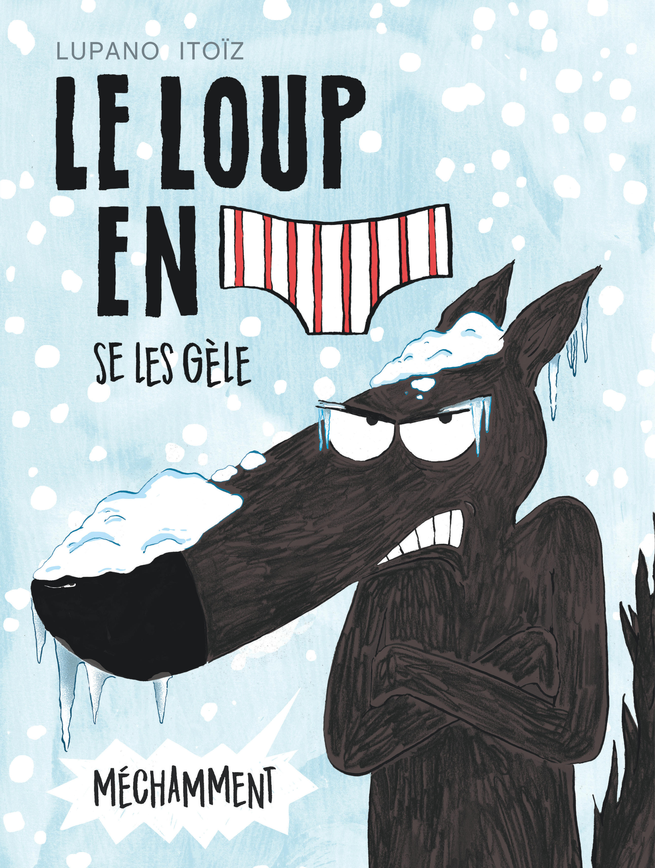 Le Loup en slip se les gèle méchamment - couv