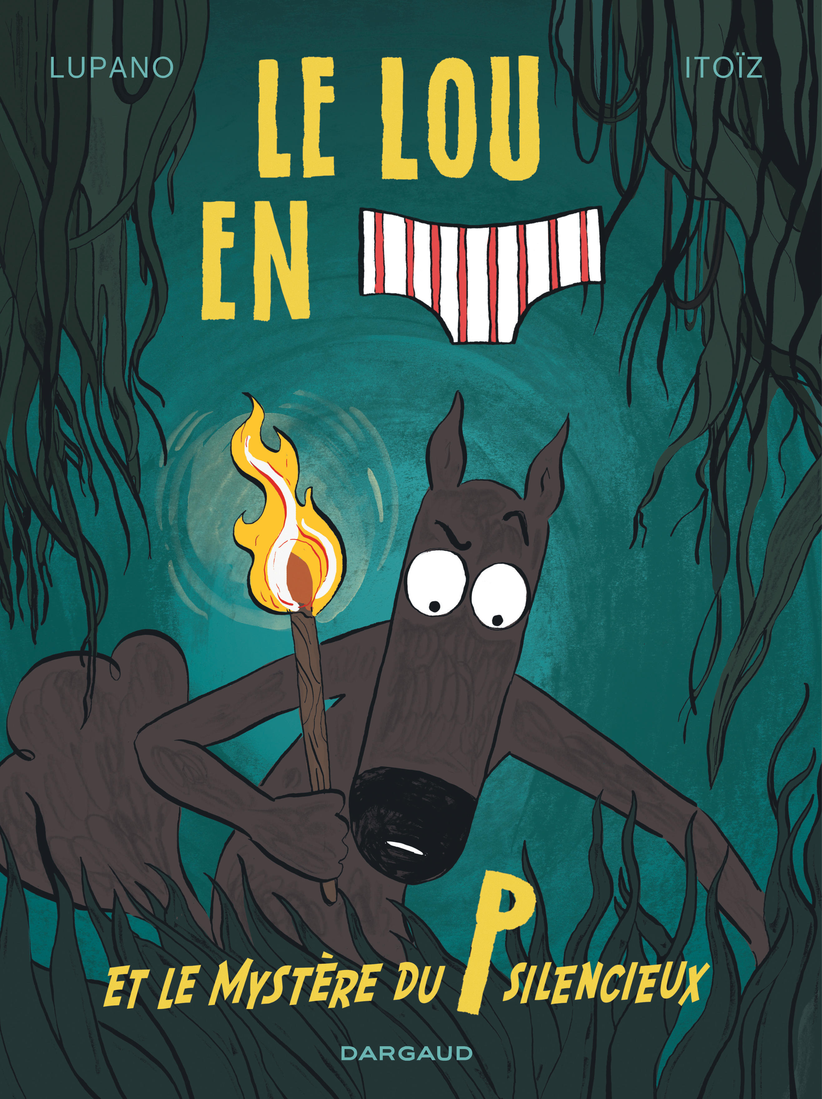 Le Loup en slip et le mystère du P silencieux - couv