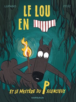 Le Loup en slip – Tome 8