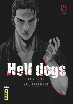 Hell Dogs – Tome 1