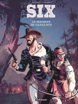 Six – Tome 3