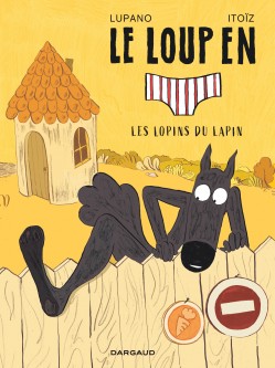 Le Loup en slip – Tome 9