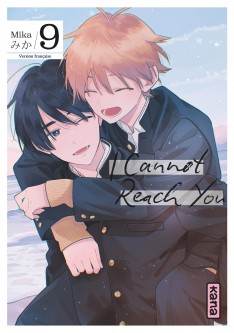 I Cannot Reach You – Tome 9