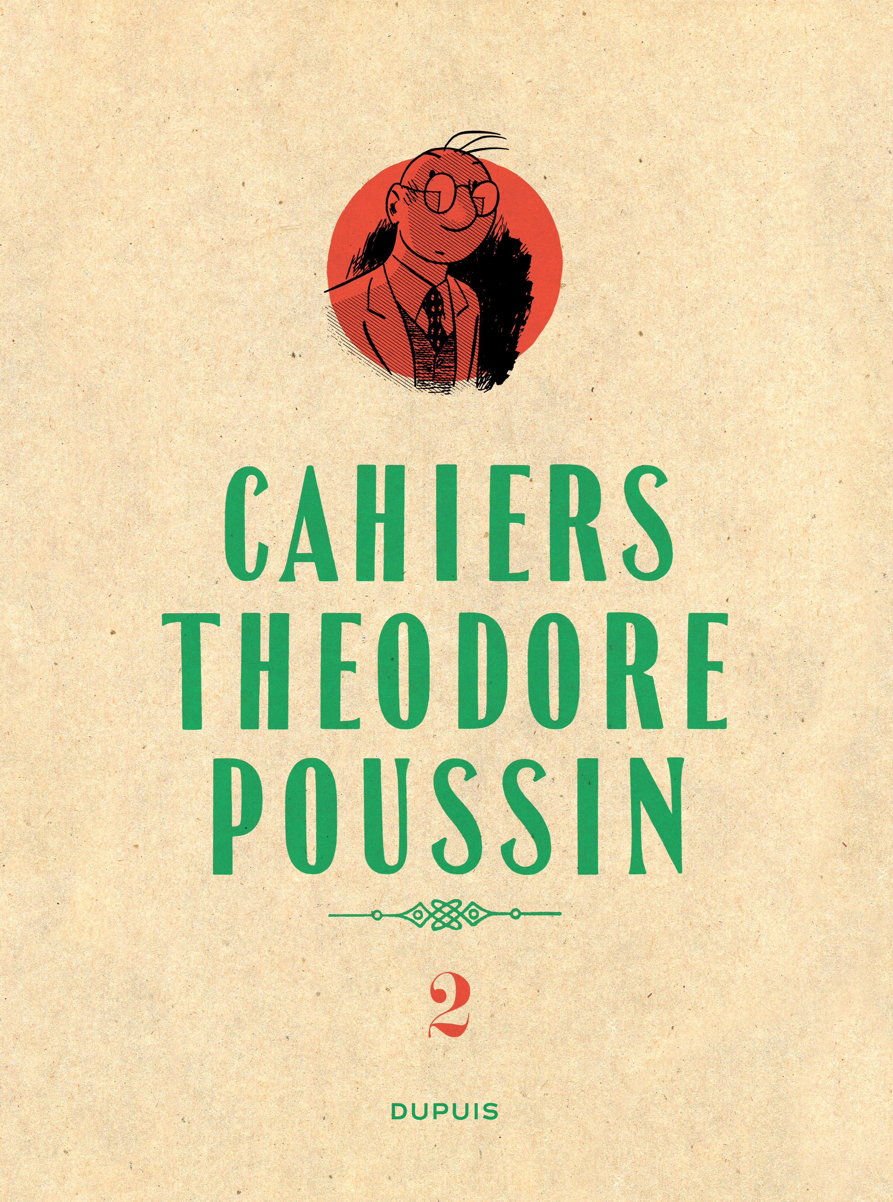 Théodore Poussin - Cahiers, Tome 2/4 - couv