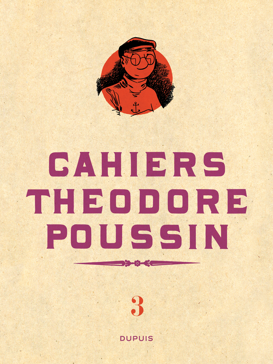 Théodore Poussin - Cahiers, Tome 3/4 - couv