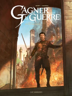 Gagner la guerre – Tome 5