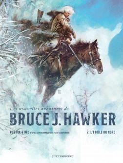 Les Nouvelles Aventures de Bruce J. Hawker – Tome 2