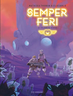 Semper Feri – Tome 2