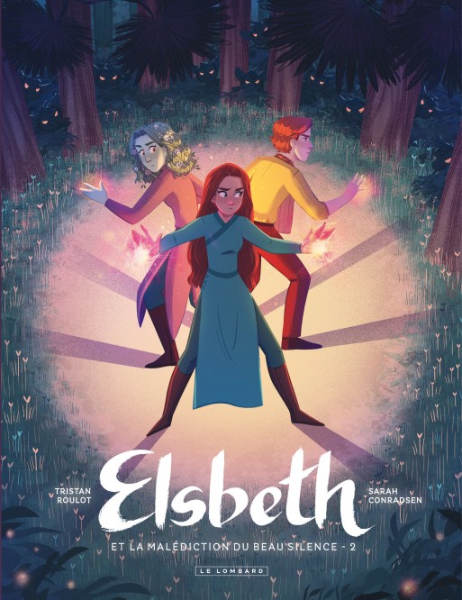 Elsbeth et la malédiction du Beau Silence – Tome 2 - couv
