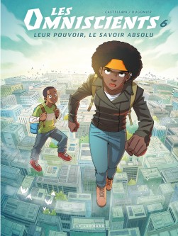 Les Omniscients – Tome 6