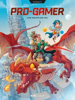 Pro gamer – Tome 1