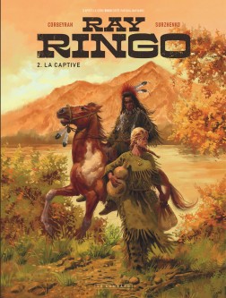 Ray Ringo – Tome 2