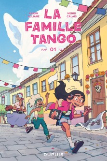 La Famille Tango – Tome 1
