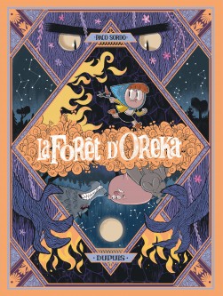 La Forêt d'Oreka – Tome 2
