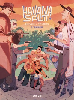 Havana Split – Tome 2
