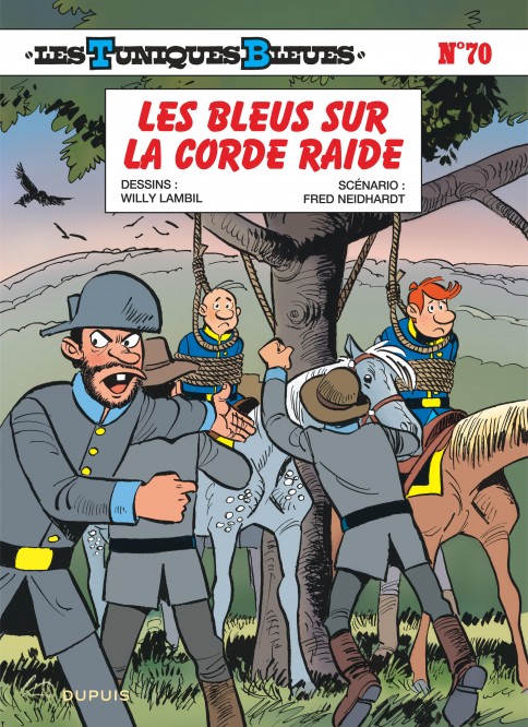 Les Tuniques Bleues – Tome 70 – Les Bleus sur la corde raide - couv
