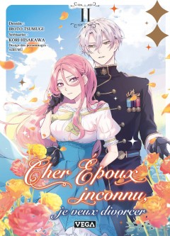 Cher époux inconnu, je veux divorcer – Tome 2