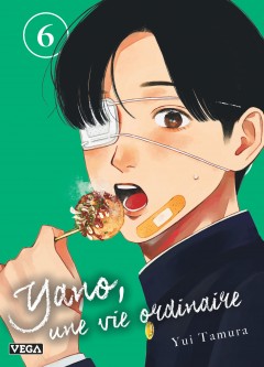 Yano, une vie ordinaire – Tome 6