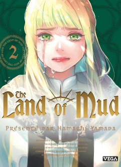 The Land of Mud – Tome 2