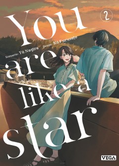 You are like a star – Tome 2