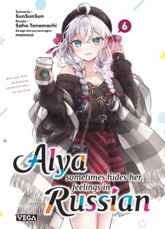 Alya sometimes hides her feelings in russian – Tome 6