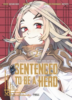 Sentenced to be a Hero – Tome 2