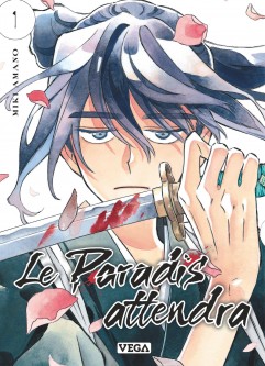 Le Paradis attendra – Tome 1